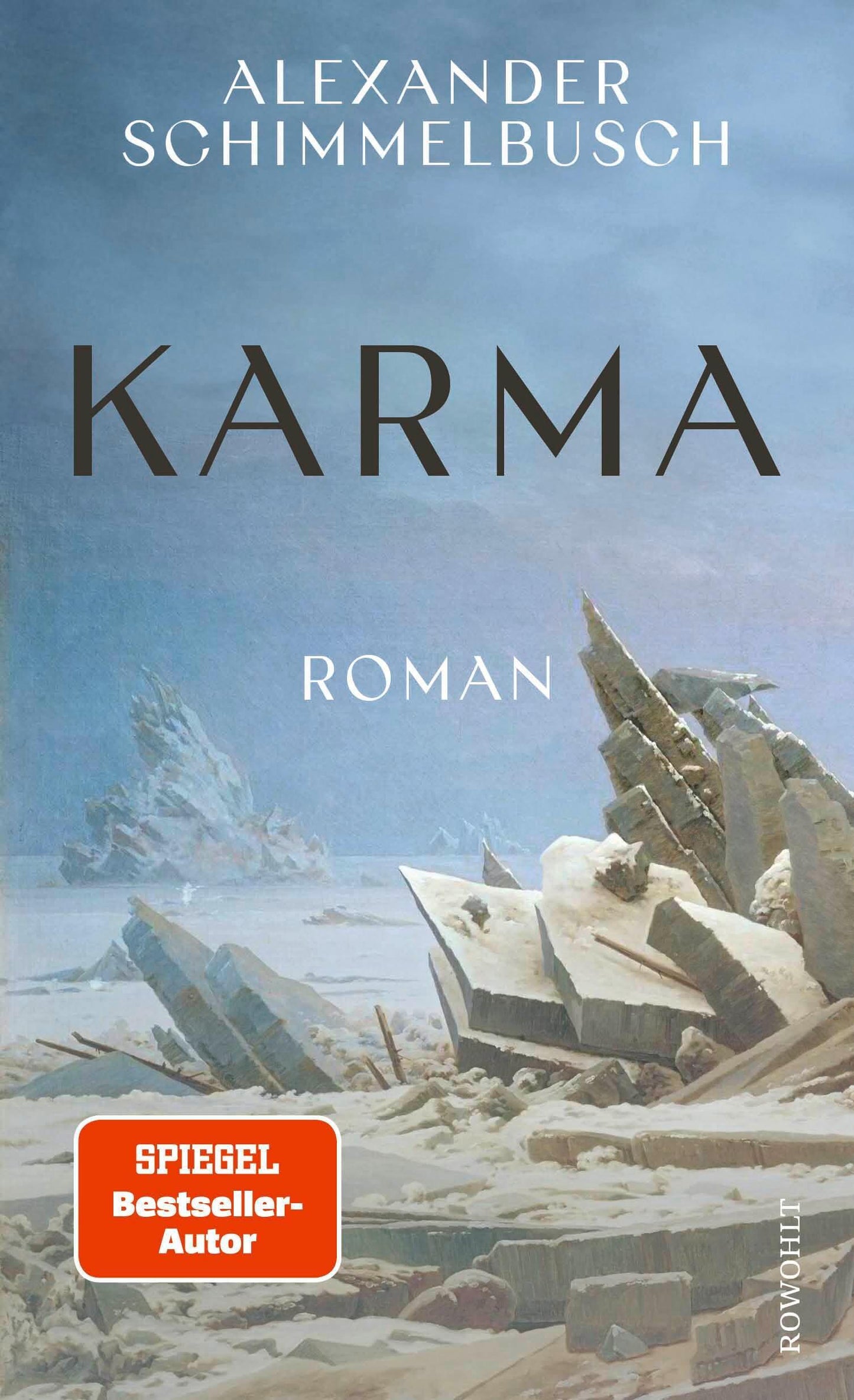 Karma: ""Endlich ein großer deutscher Zukunftsroman."" Denis Scheck, ARD Druckfrisch