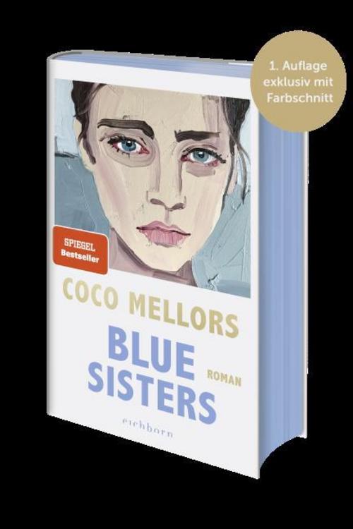 Blue Sisters: Roman. Der SPIEGEL-Bestseller über vier unvergessliche Schwestern