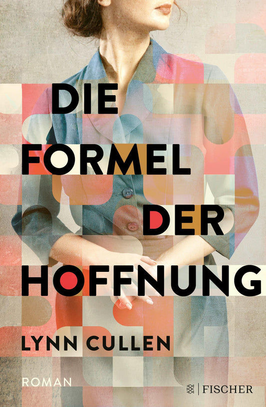 Die Formel der Hoffnung: Roman