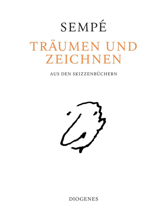 Träumen und zeichnen: Aus den Skizzenbüchern (Kunst)