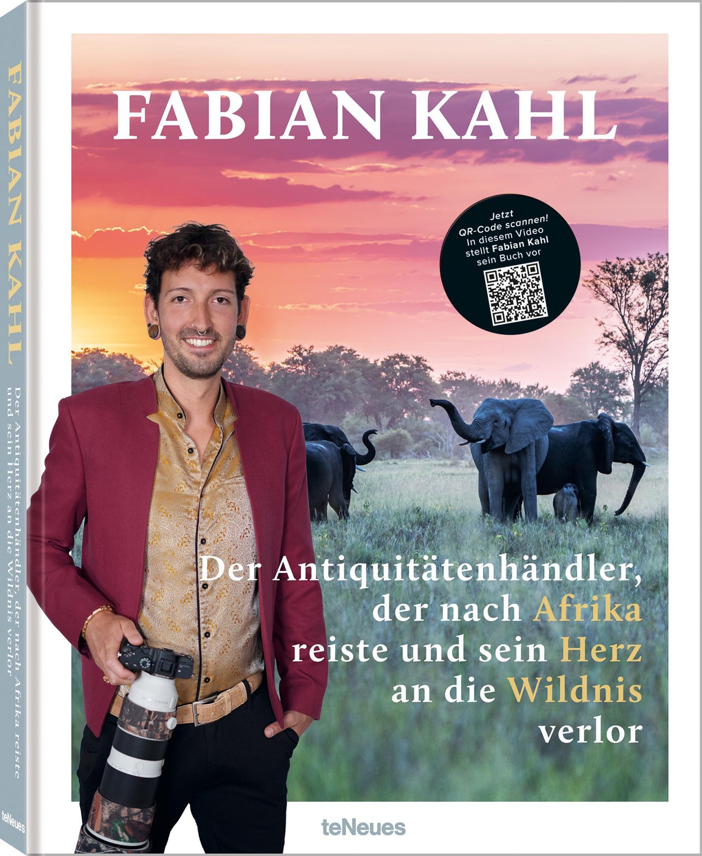 Fabian Kahl: Der Antiquitätenhändler der nach Afrika reiste und sein Herz an die Wildnis verlor