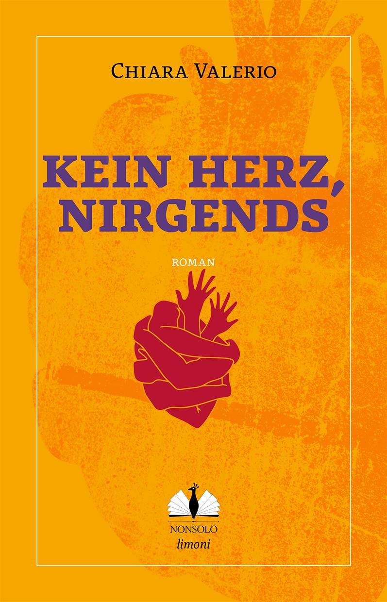 Kein Herz, nirgends (NONSOLO limoni)