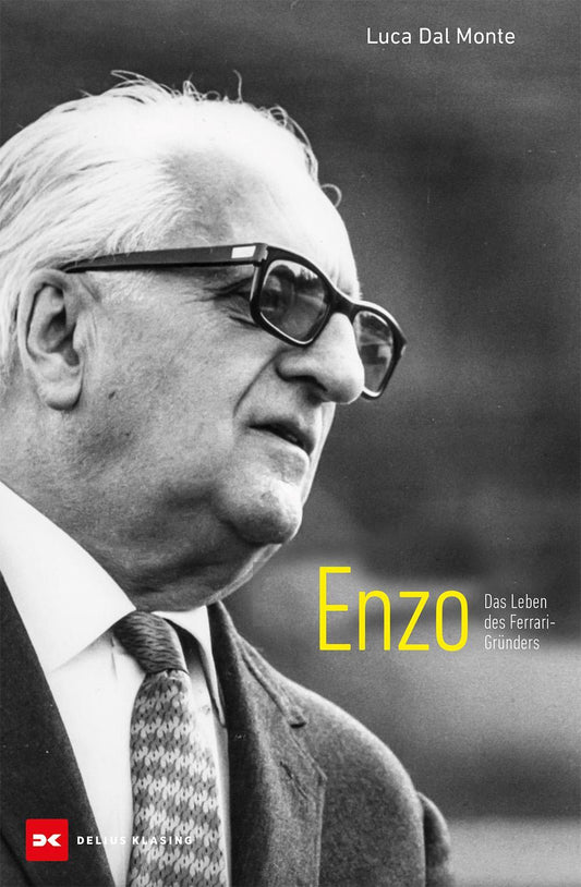 Enzo: Das Leben des Ferrari-Gründers