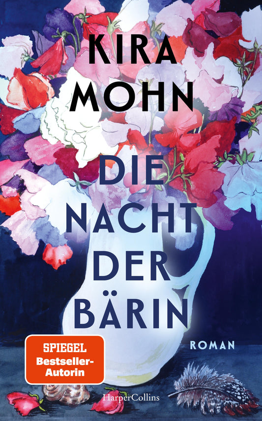 Die Nacht der Bärin: Roman | SPIEGEL-Bestsellerautorin Kira Mohn von einer neuen Seite | »Großartiger, aufwühlender Roman« Bestsellerautorin Nina Blazon