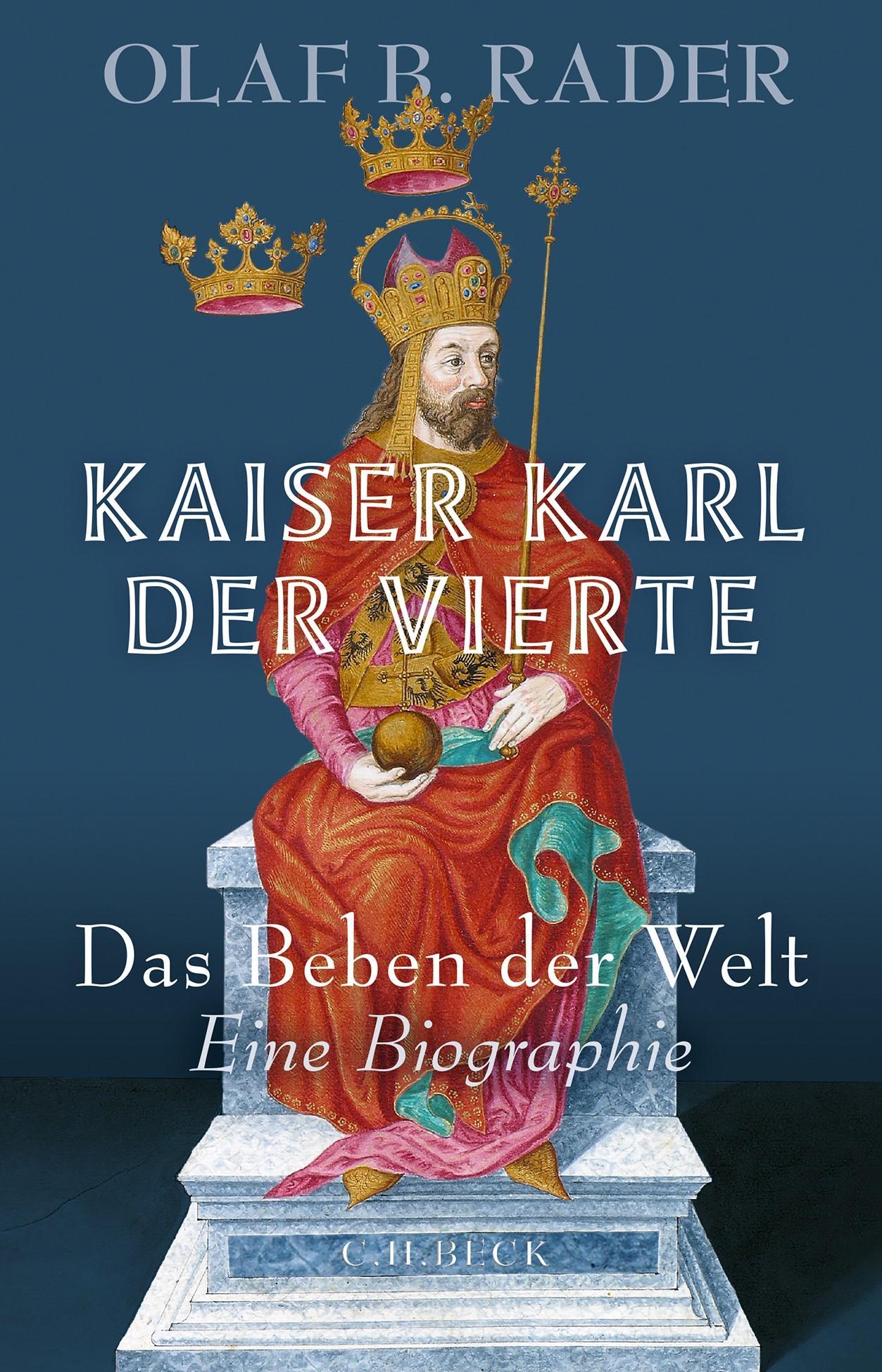 Kaiser Karl der Vierte: Das Beben der Welt