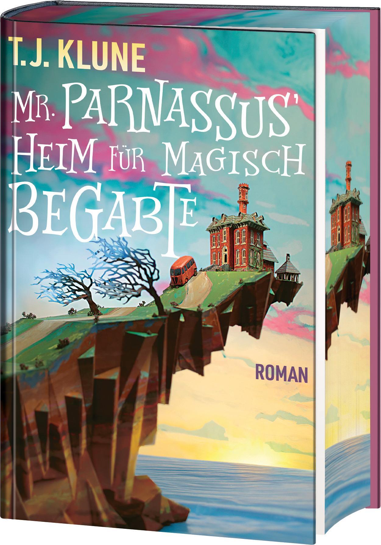 Mr. Parnassus’ Heim für magisch Begabte: T.J. Klunes Weltbestseller in prachtvoller Deluxe-Ausstattung mit spektakulärem Farbschnitt. Roman (Mr. Parnassus' Heim für magisch Begabte-Reihe, Band 1)